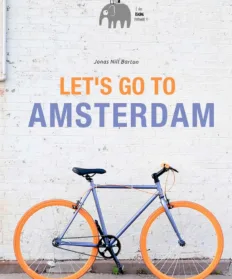 Let's go to Amsterdam